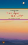 Eine Spur aus Licht - Anne Steinwart - 9783869178714