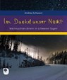 Im Dunkel unsrer Nacht - Andrea Schwarz - 9783869178936