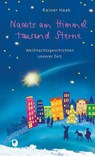 Nachts am Himmel tausend Sterne - Rainer Haak - 9783869179582