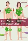 Eva, Noah & der David-Clan - Klaas Huizing - 9783869211671