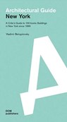 New York. Architectural Guide - Vladimir Belogolovsky - 9783869224312