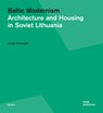 Baltic Modernism - Marija Dremaite - 9783869224701