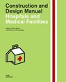 Hospitals and Medical Facilities - Philipp Meuser - 9783869226743