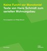 Keine Furcht vor Monotonie! - Philipp Meuser - 9783869227870