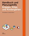 Krippen, Kitas und Kindergärten - Natascha Meuser - 9783869229515