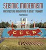 Seismic Modernism - Philipp Meuser - 9783869229935
