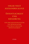 Werkausgabe Bd. 4 / Öffentlichkeit und Erfahrung - Oskar Negt ; Alexander Kluge - 9783869308791