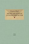 Brief an einen jungen Dichter - Virginia Woolf - 9783869309477