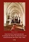 Zwei Grimmer Superintendenten im Spiegel der Akten des Ministeriums für Staatssicherheit (1960 - 1989) - Wolfgang Schmidt - 9783869354651