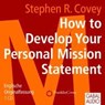 How to Develop Your Personal Mission Statement -  - 9783869360928