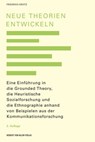 Neue Theorien entwickeln - Friedrich Krotz - 9783869624549