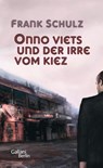 Onno Viets und der Irre vom Kiez. Band 1 - Frank Schulz - 9783869710389
