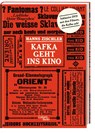 Kafka geht ins Kino - Hanns Zischler - 9783869711058