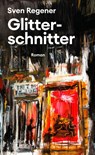 Glitterschnitter - Sven Regener - 9783869712345