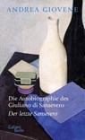Die Autobiographie des Giuliano di Sansevero - Andrea Giovene - 9783869712697