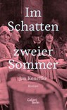 Im Schatten zweier Sommer - Jan Koneffke - 9783869712703