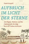 Aufbruch im Licht der Sterne - Frank Vorpahl - 9783869712789