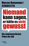 Niemand kann sagen, er hätte es nicht gewusst - Marcus Bensmann ; Correctiv - 9783869713113