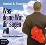 Was deine Wut dir sagen will: überraschende Einsichten -  - 9783869740324