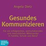 Gesundes Kommunizieren -  - 9783869741970