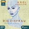 Die Eisfrau -  - 9783869742304