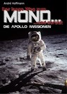 Der lange Weg zum Mond und zurück - André Hoffmann - 9783869922218