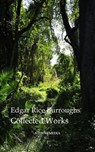 Collected Works - Edgar Rice Burroughs - 9783869924052