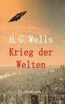 Krieg der Welten - H. G. Wells ; Herbert George Wells - 9783869924571