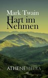 Hart im Nehmen - Mark Twain - 9783869926087