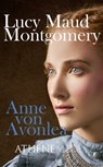 Anne von Avonlea - Lucy Maud Montgomery - 9783869926391