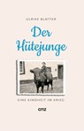 Der Hütejunge - Ulrike Blatter - 9783870623258