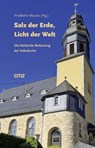 Salz der Erde, Licht der Welt - Friedhelm Maurer - 9783870623654