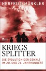 Kriegssplitter - Herfried Münkler - 9783871348167