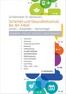 Sicherheit und Gesundheitsschutz bei der Arbeit - Britta Blottner ; Peter Gaß ; Hans Hulbert ; Sabine Theadora Ruh - 9783871512797