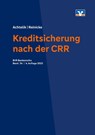 Kreditsicherung nach der CRR - Olaf Achtelik ; Thorsten Reinicke - 9783871513534