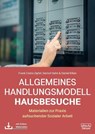 Allgemeines Handlungsmodell Hausbesuche (AHH) - Frank Como-Zipfel ; Gernot Hahn ; Daniel Kilian - 9783871593765