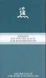 Shomon. Das Tor der Klause zur Bananenstaude - Takarai Kikaku ; Mukai Kyorai ; Hattori Ransetsu - 9783871620508