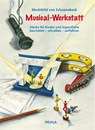 Musical-Werkstatt - Mechthild von Schoenebeck - 9783872269249