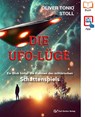 DIE UFO-LÜGE - Oliver Tonio Stoll - 9783872494016