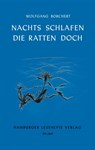 Nachts schlafen die Ratten doch - Wolfgang Borchert - 9783872912503