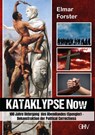 Kataklypse Now - Elmar Forster - 9783873367722