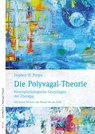 Die Polyvagal-Theorie - Stephen W. Porges - 9783873877542