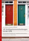 42 Schlüsselunterscheidungen in der GFK - Liv Larsson ; Katarina Hoffmann - 9783873879249