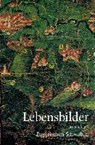 Lebensbilder aus dem Bayerischen Schwaben -  - 9783874370837