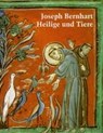 Heilige und Tiere - BERNHART,  Joseph - 9783874374057