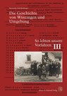 Die Geschichte von Winzingen und Umgebung - Bernardin Schellenberger - 9783874376020