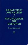 Kreativität aushalten - Frank Berzbach - 9783874397865