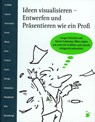 Ideen visualisieren. - Gregor Krisztian ; Nesrin Schlempp-Ülker - 9783874398114