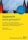 Staatsrecht - leicht gemacht - Robin Melchior ; Peter-Helge Hauptmann - 9783874404105