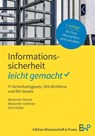 Informationssicherheit - leicht gemacht - Dino Huber ; Alexander Deicke ; Alexander Schinner - 9783874404129